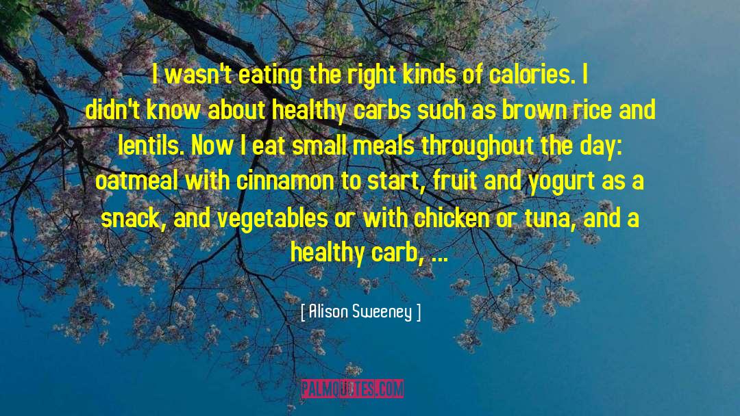 Calories quotes by Alison Sweeney