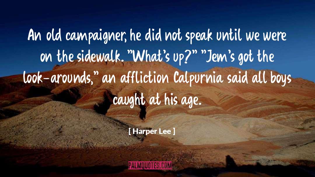 Calpurnia quotes by Harper Lee