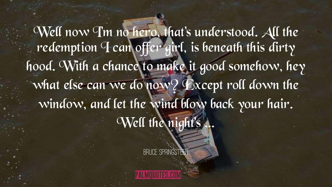 Calum Hood quotes by Bruce Springsteen