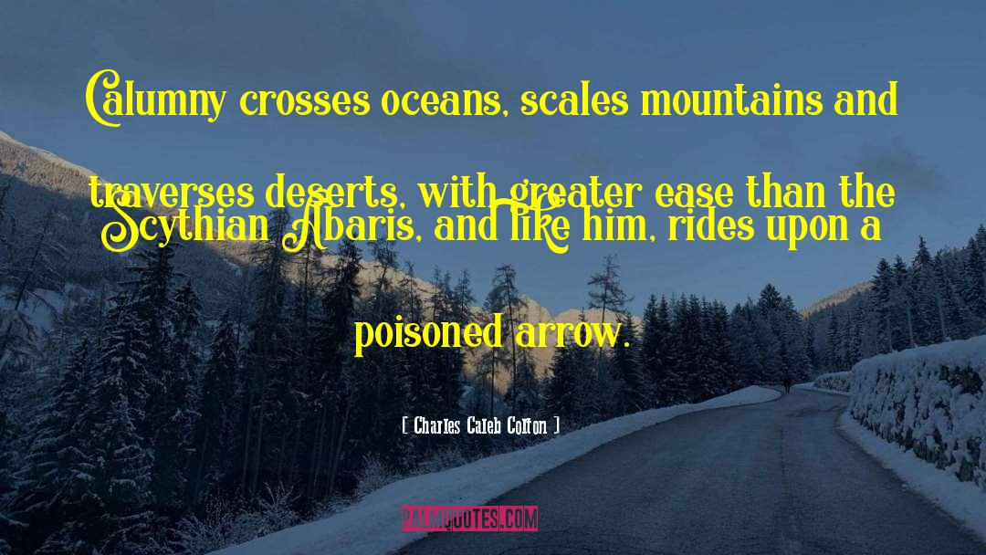 Calumny Is quotes by Charles Caleb Colton