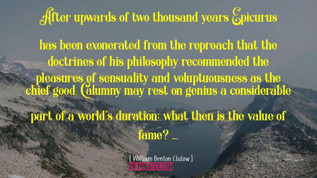 Calumny quotes by William Benton Clulow