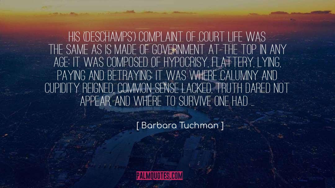 Calumny quotes by Barbara Tuchman