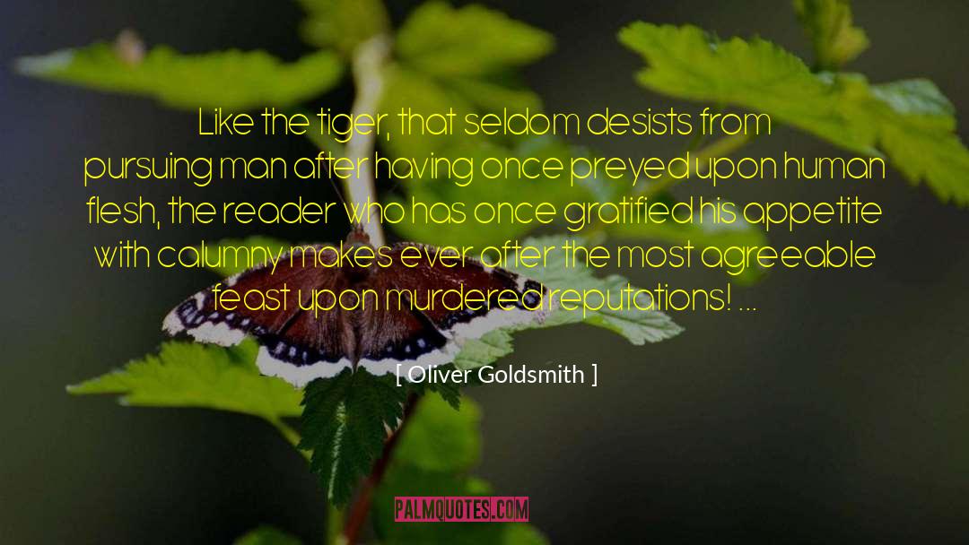 Calumny quotes by Oliver Goldsmith