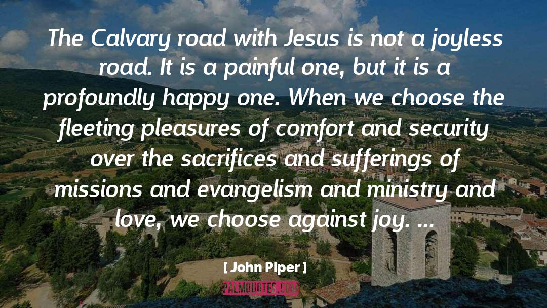 Calvary quotes by John Piper