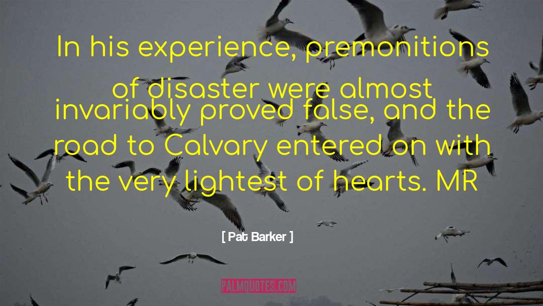 Calvary quotes by Pat Barker