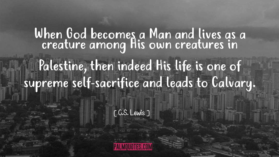 Calvary quotes by C.S. Lewis