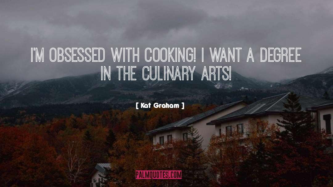 Calvetti Culinary quotes by Kat Graham