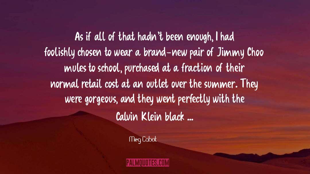 Calvin Klein quotes by Meg Cabot