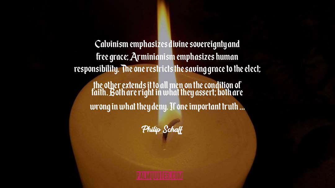 Calvinism quotes by Philip Schaff