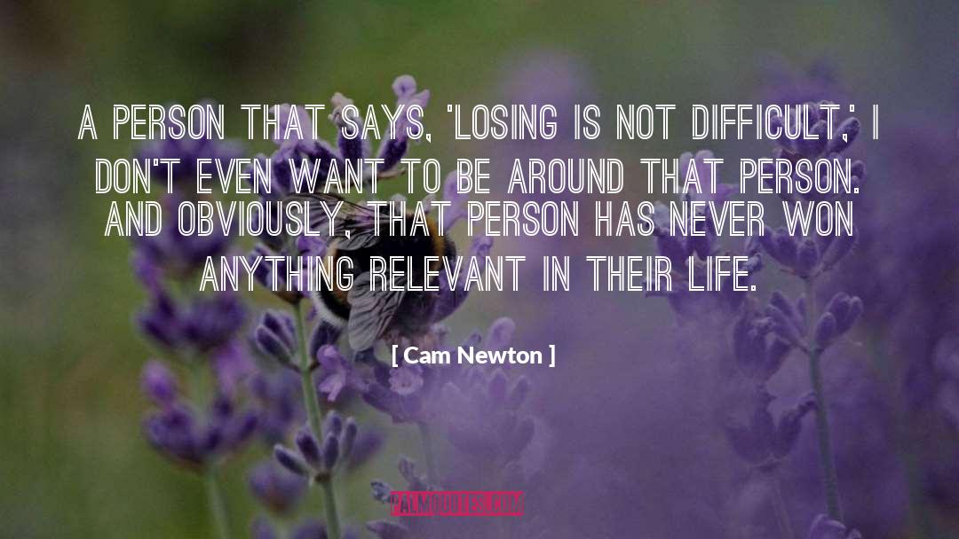 Cam quotes by Cam Newton