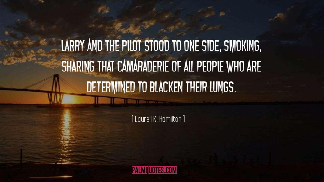 Camaraderie quotes by Laurell K. Hamilton