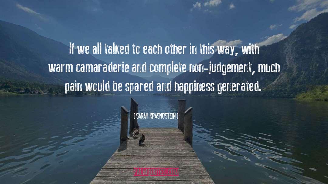 Camaraderie quotes by Sarah Krasnostein