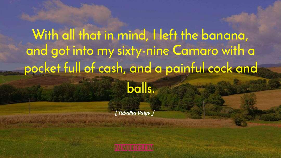 Camaro quotes by Tabatha Vargo