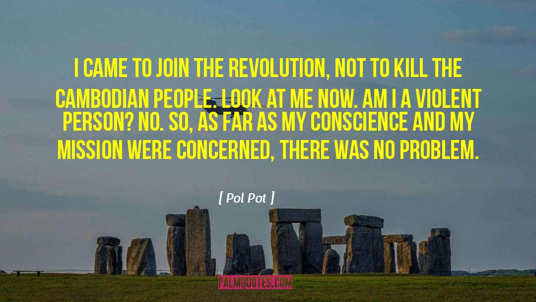 Cambodian quotes by Pol Pot