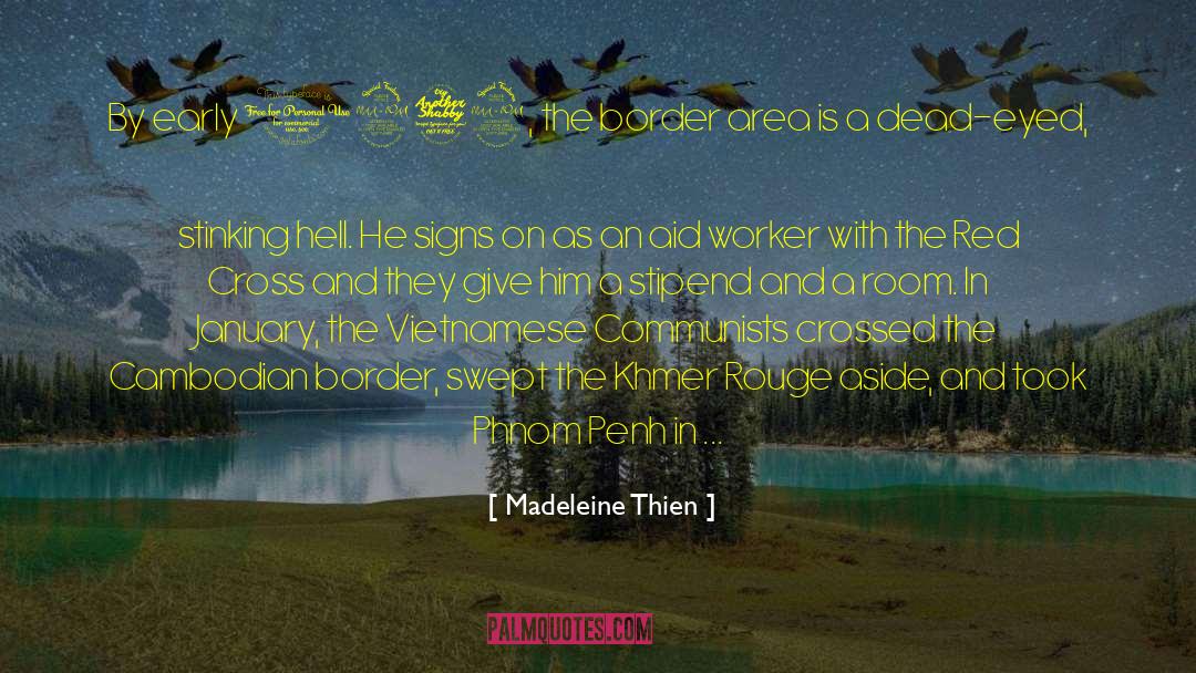 Cambodian quotes by Madeleine Thien