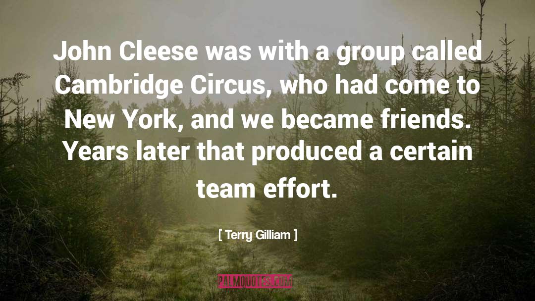 Cambridge quotes by Terry Gilliam