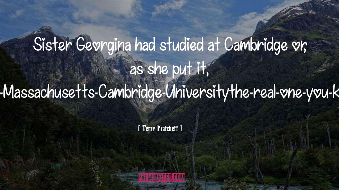 Cambridge quotes by Terry Pratchett