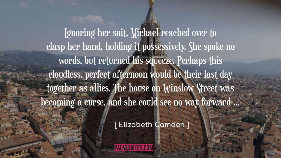 Camden quotes by Elizabeth Camden