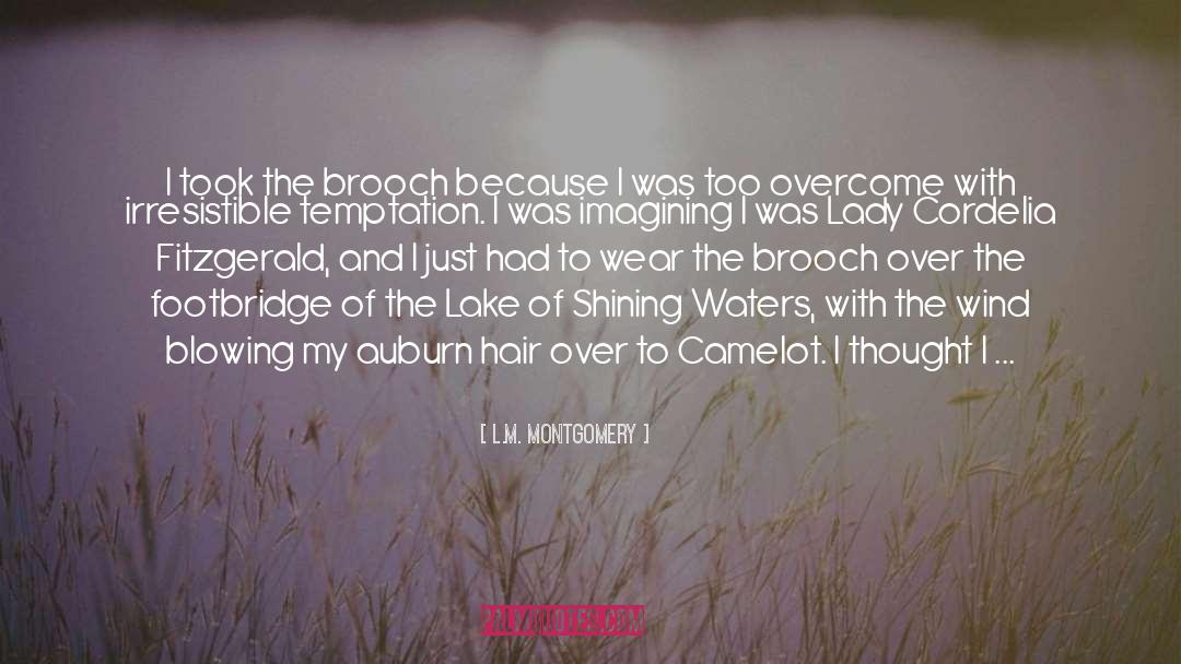 Camelot quotes by L.M. Montgomery