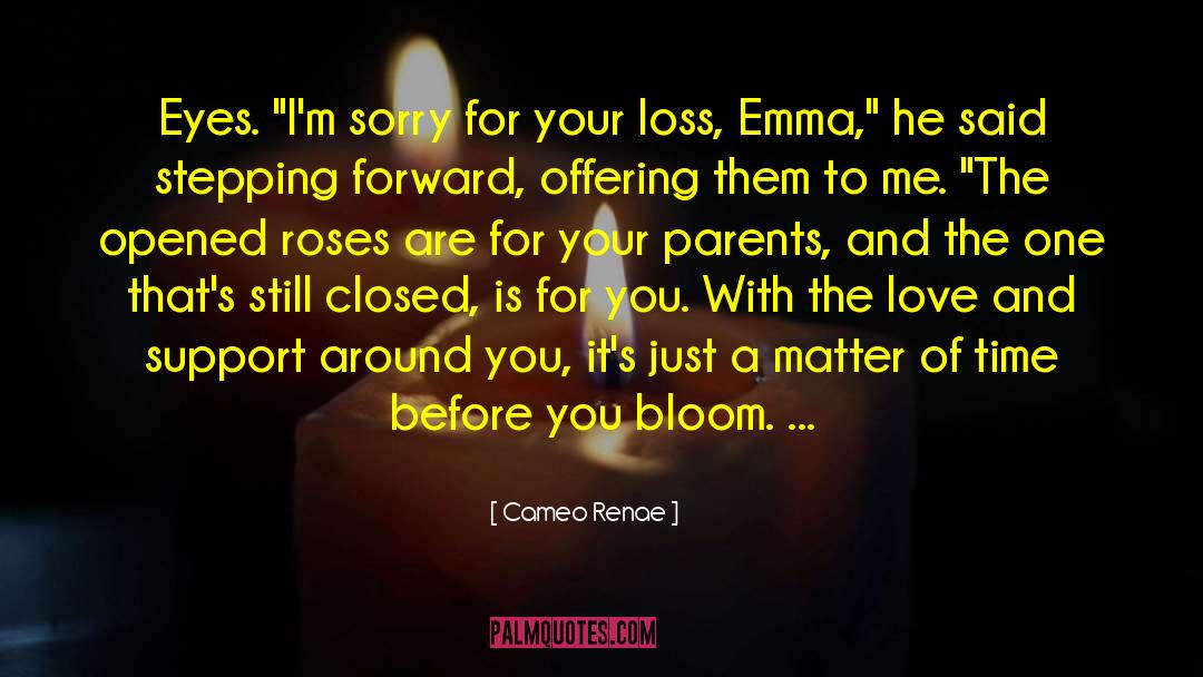 Cameo quotes by Cameo Renae