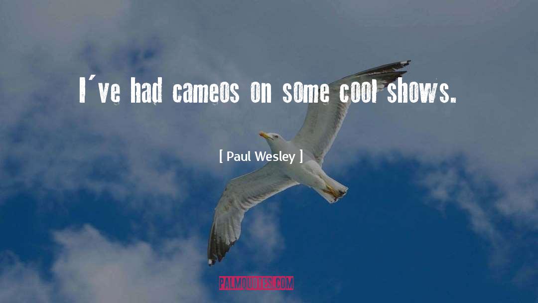 Cameos quotes by Paul Wesley