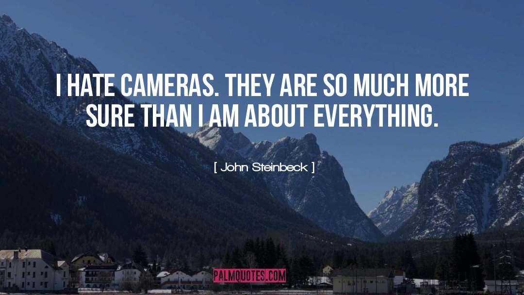 Camera And Photography quotes by John Steinbeck