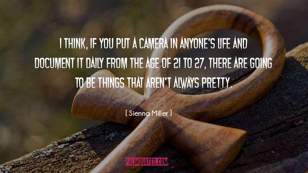 Camera And Photography quotes by Sienna Miller