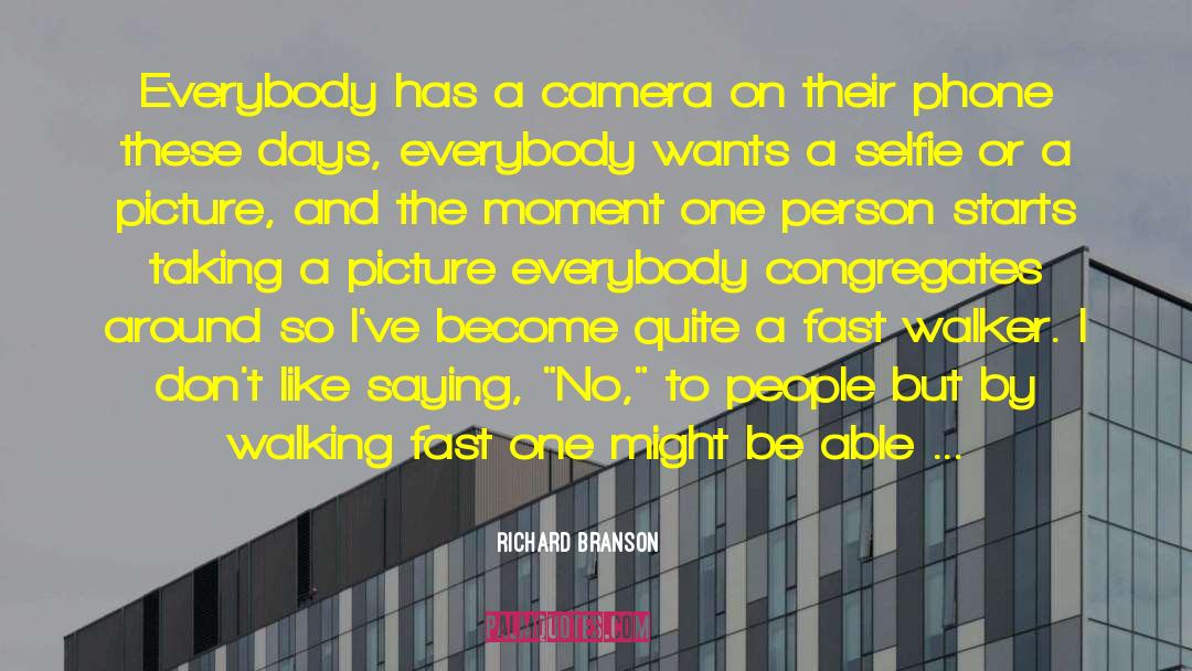Camera Apertures quotes by Richard Branson