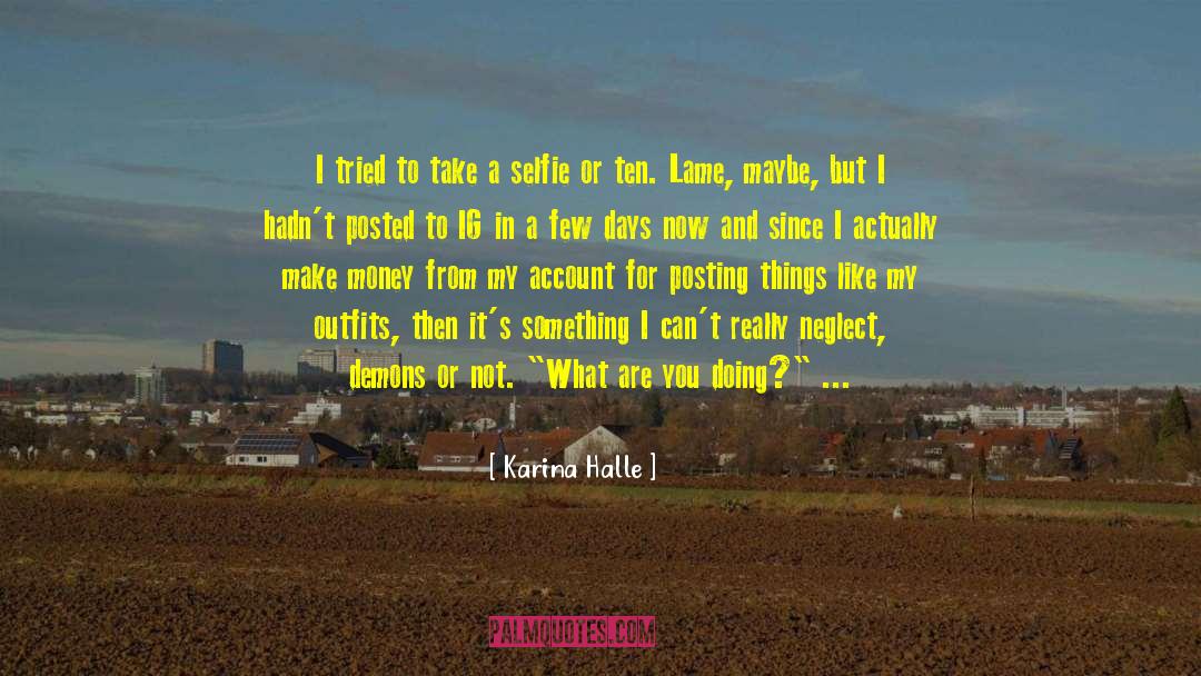 Camera Filters quotes by Karina Halle