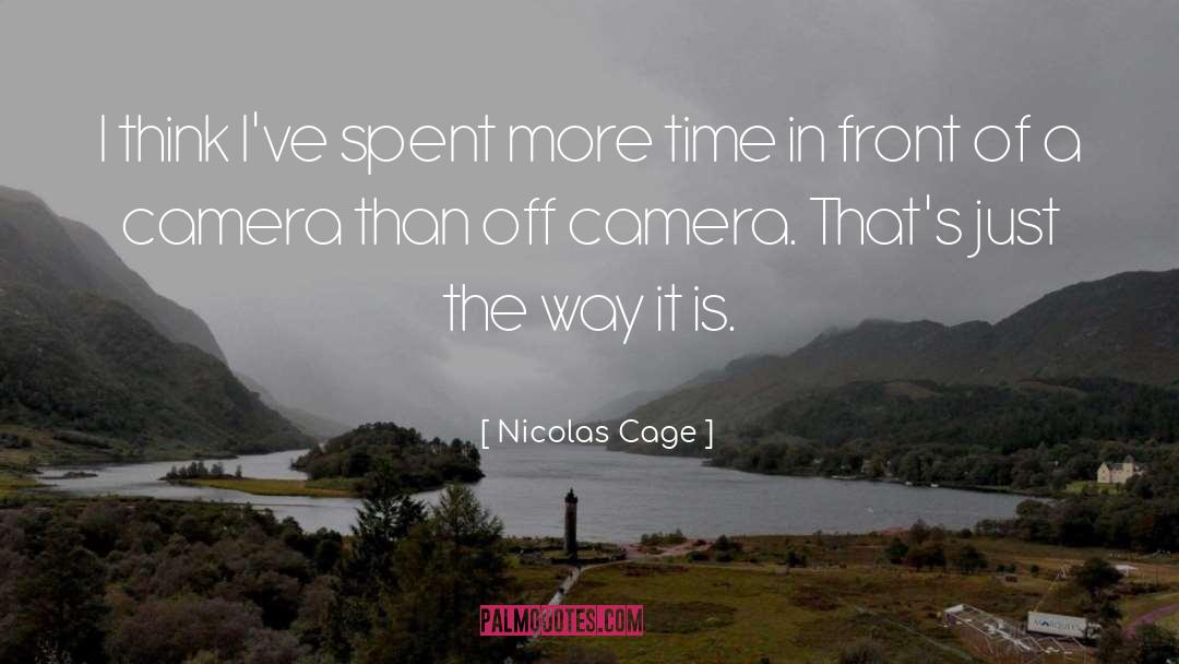 Camera Lens quotes by Nicolas Cage