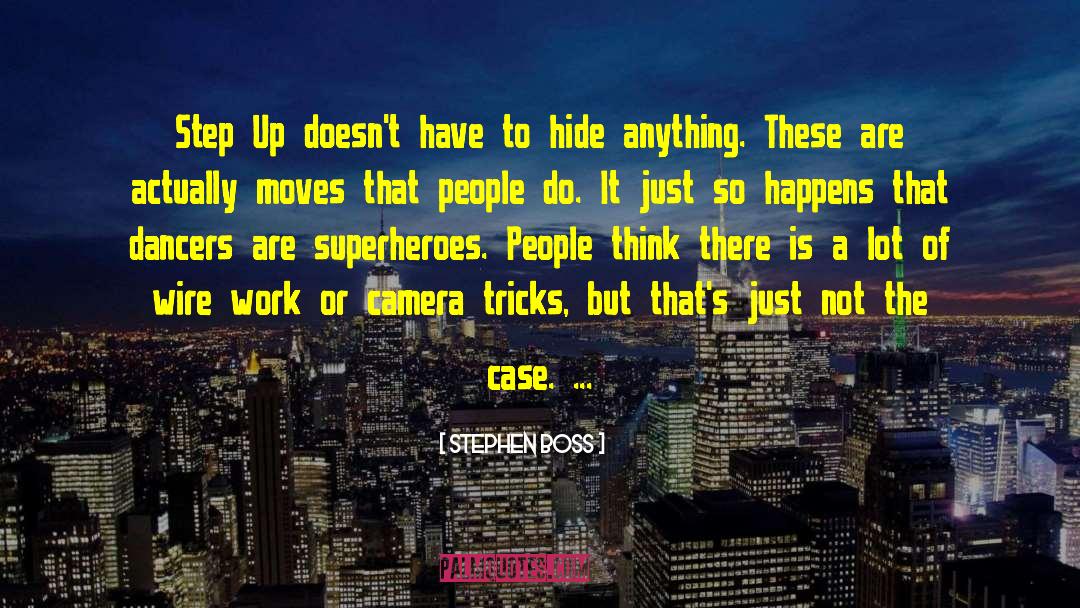 Camera Lens quotes by Stephen Boss