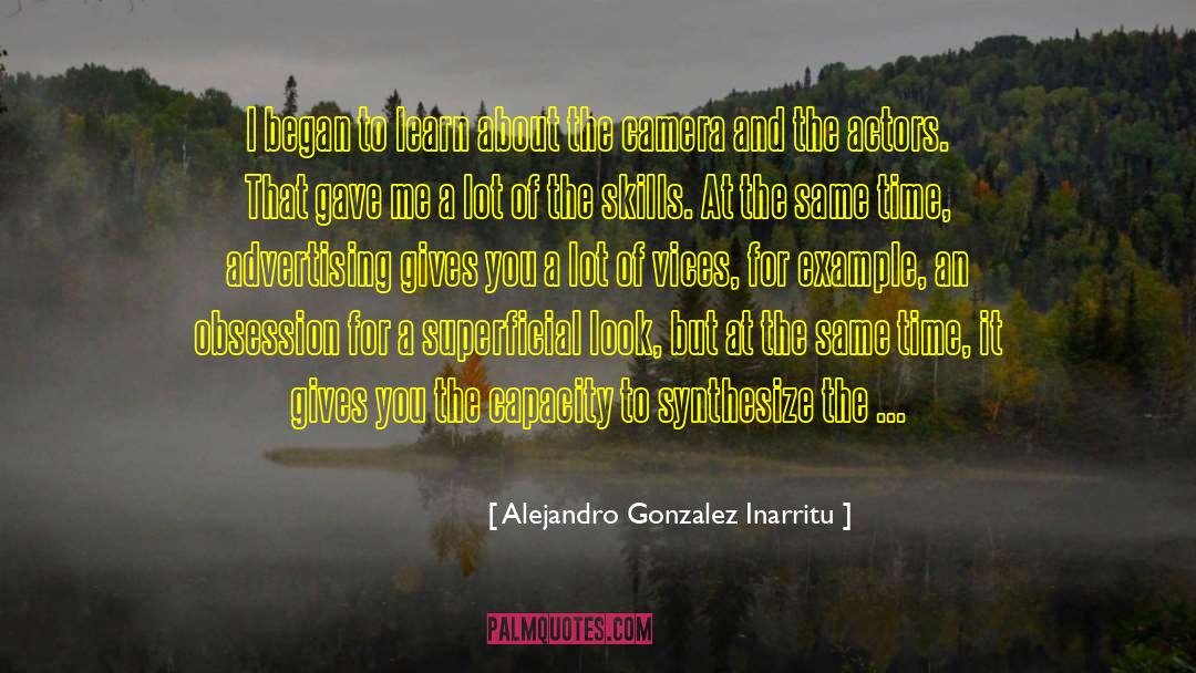 Camera Obscura quotes by Alejandro Gonzalez Inarritu