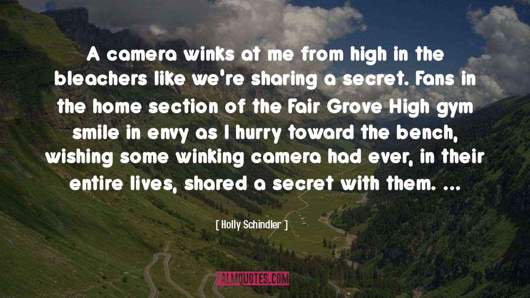 Camera Obscura quotes by Holly Schindler