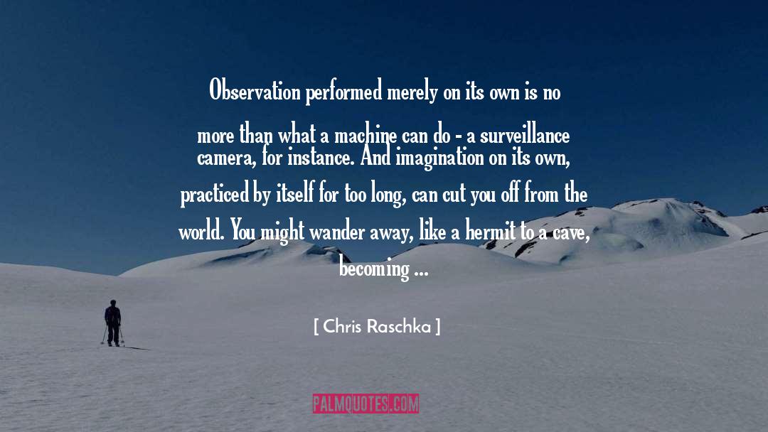 Camera quotes by Chris Raschka