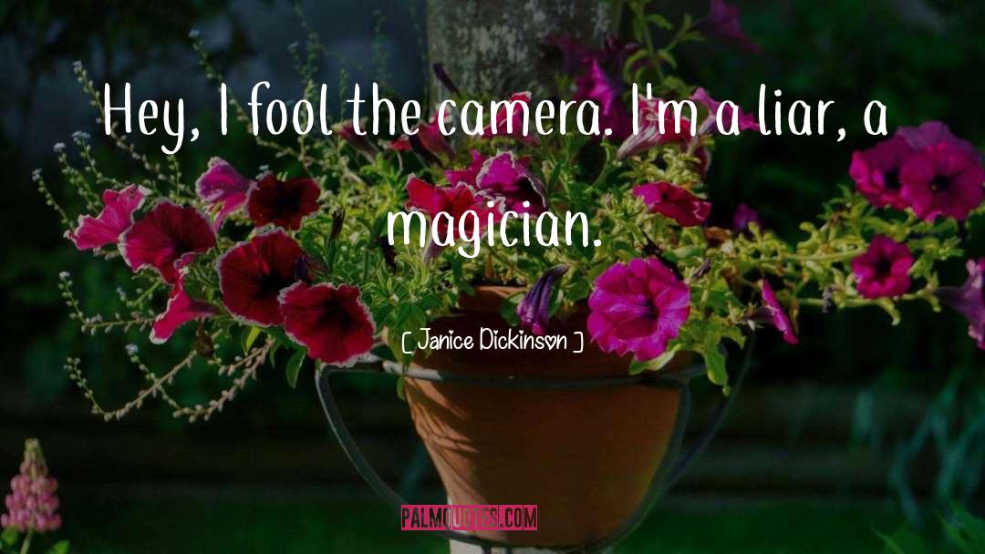 Camera quotes by Janice Dickinson