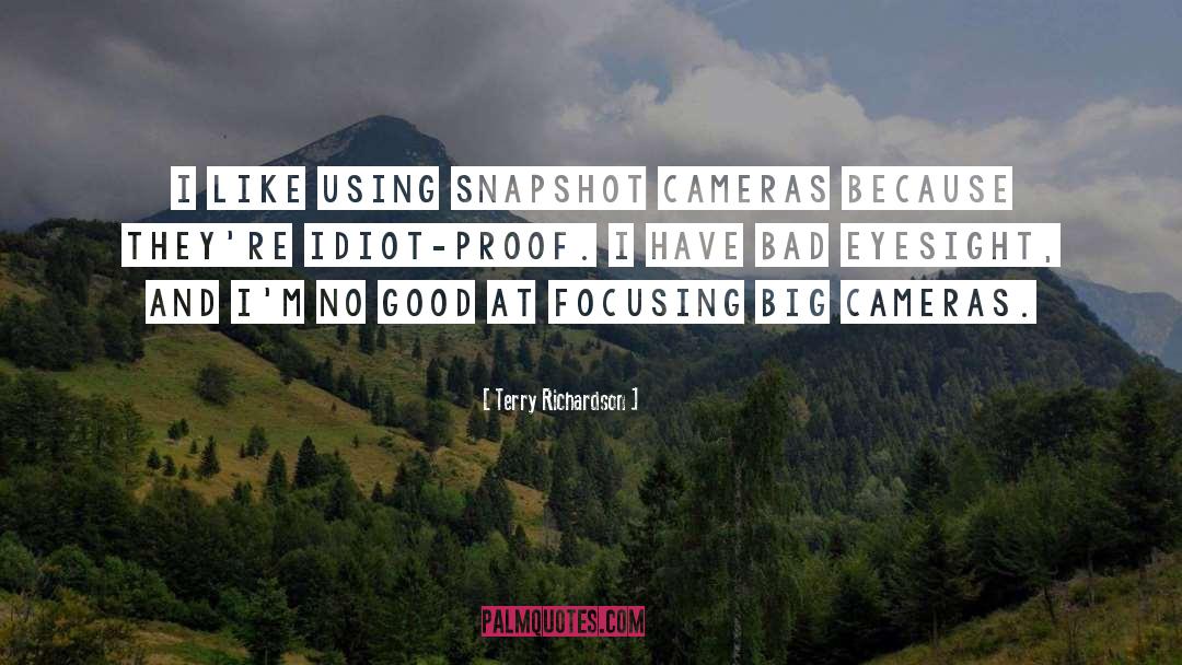 Cameras Assessors quotes by Terry Richardson