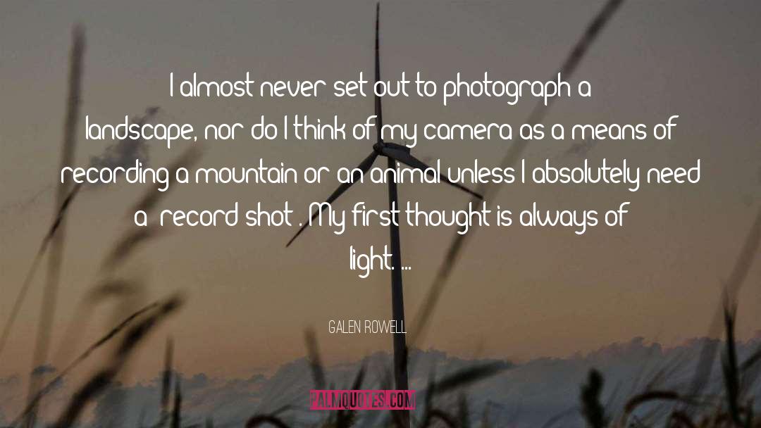 Cameras quotes by Galen Rowell