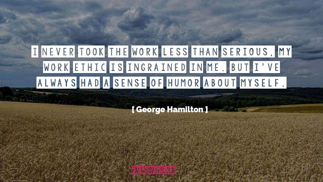 Cameron Hamilton quotes by George Hamilton