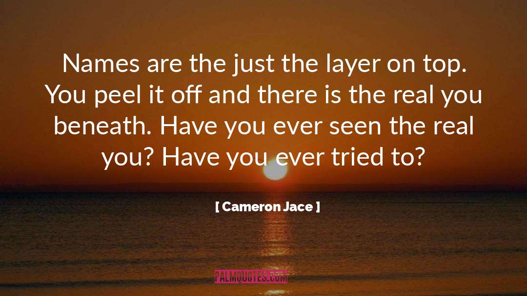 Cameron Jace quotes by Cameron Jace