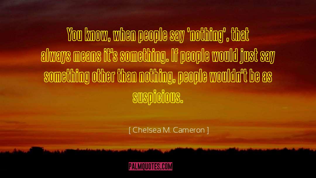 Cameron Lynde quotes by Chelsea M. Cameron