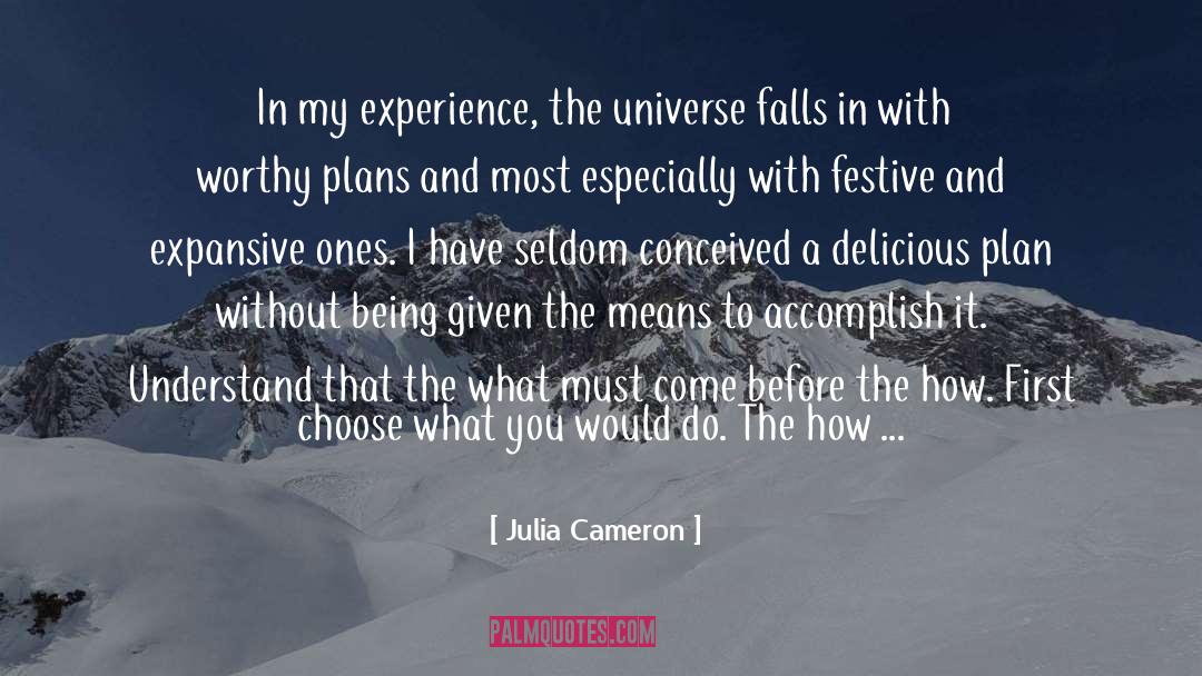 Cameron quotes by Julia Cameron