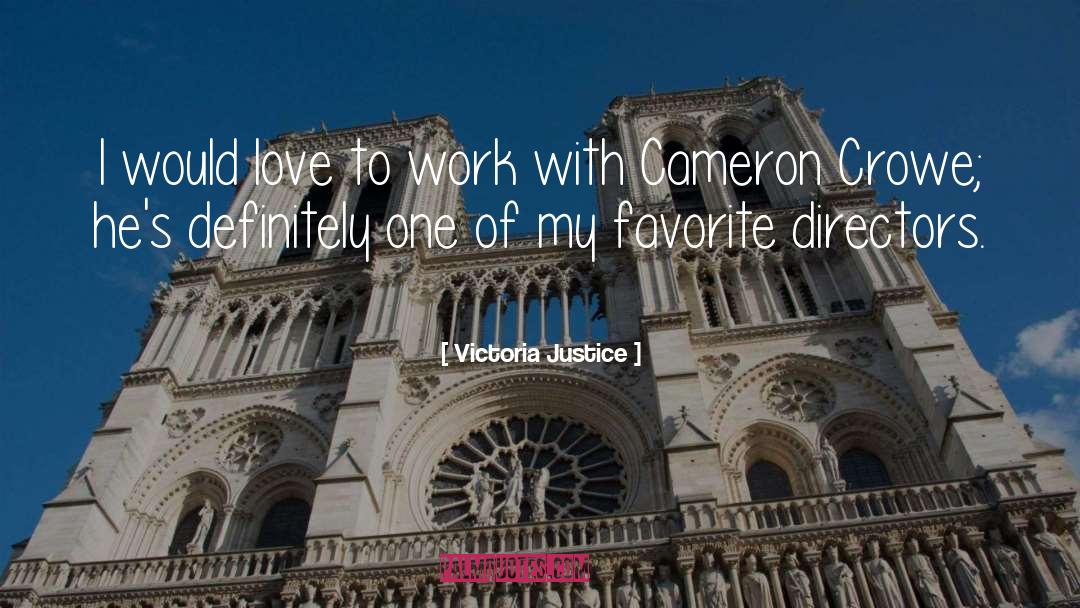 Cameron quotes by Victoria Justice