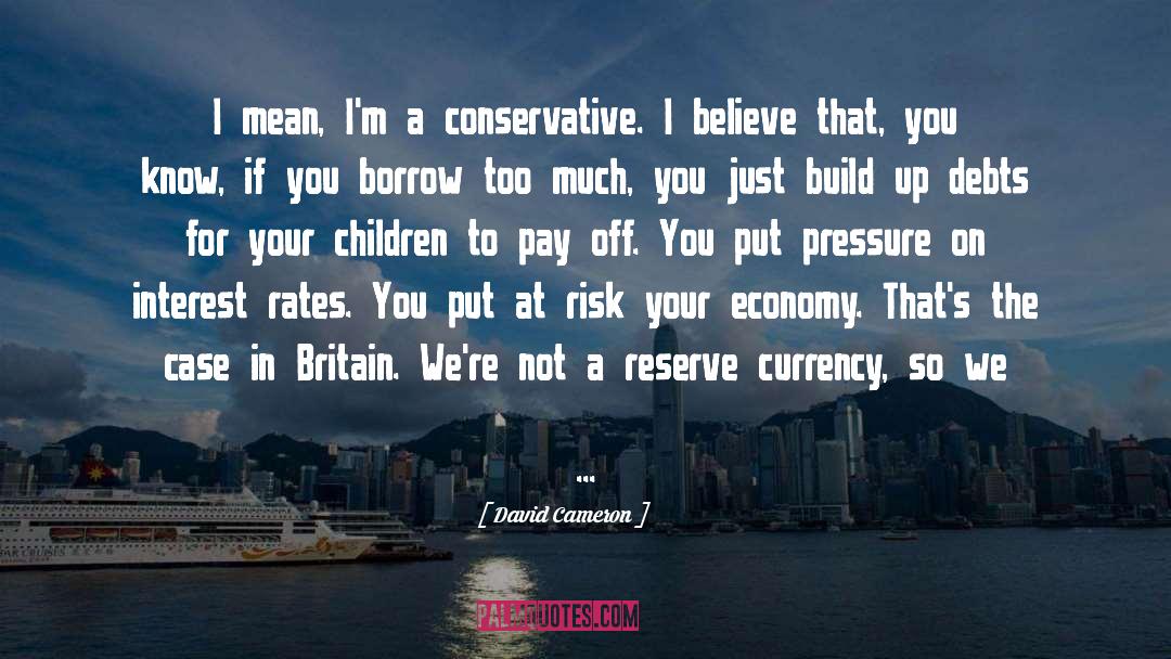 Cameron quotes by David Cameron