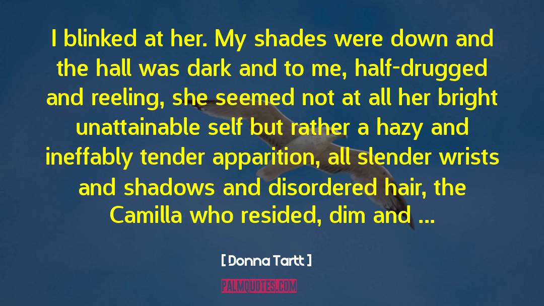 Camilla quotes by Donna Tartt