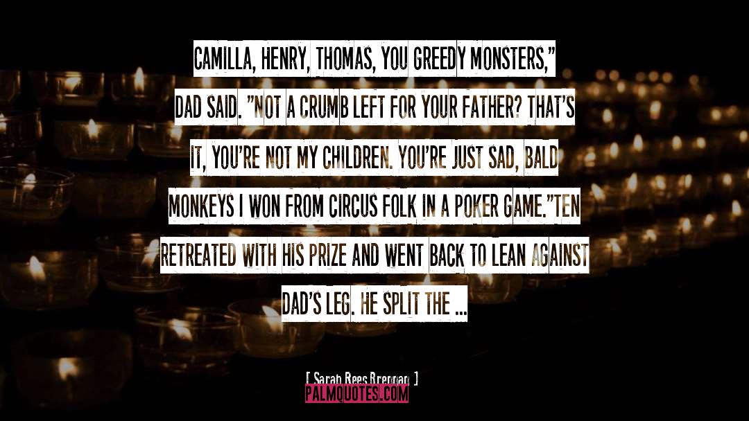 Camilla quotes by Sarah Rees Brennan
