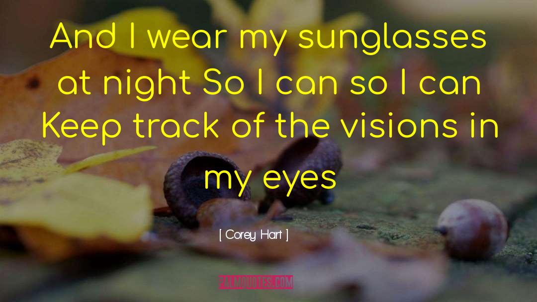 Camille Hart quotes by Corey Hart