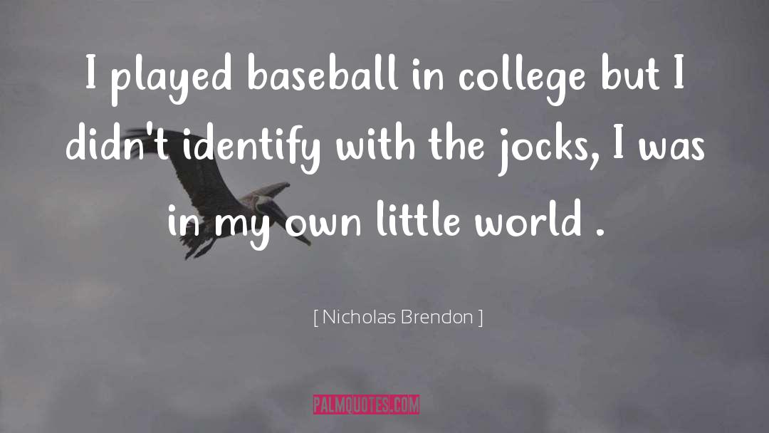Caminiti Baseball quotes by Nicholas Brendon