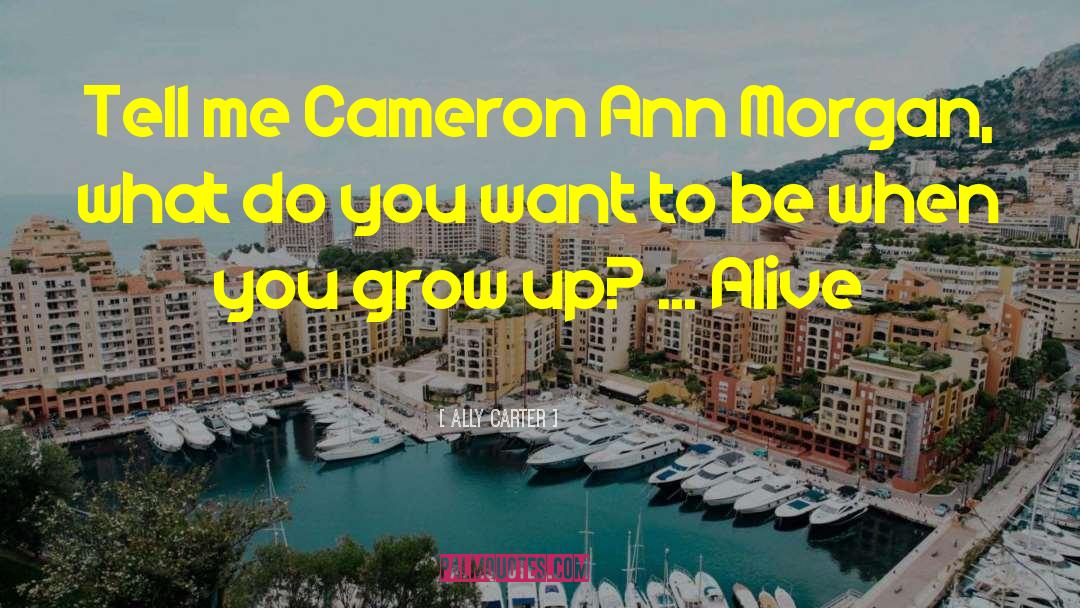 Cammie Morgan quotes by Ally Carter