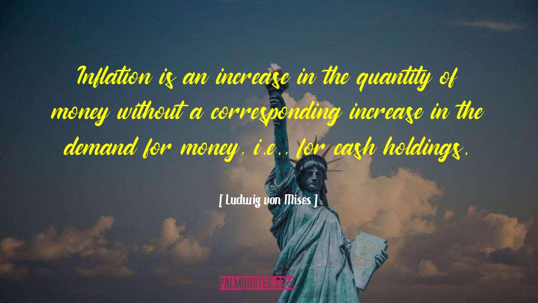 Cammilleri Holdings quotes by Ludwig Von Mises