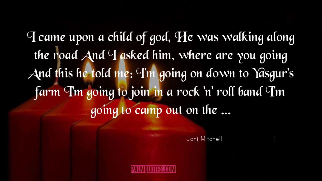 Camp Controller quotes by Joni Mitchell